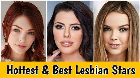 sexy lesbian girl|Top 35 Hottest & Best Lesbian Pornstars in Videos